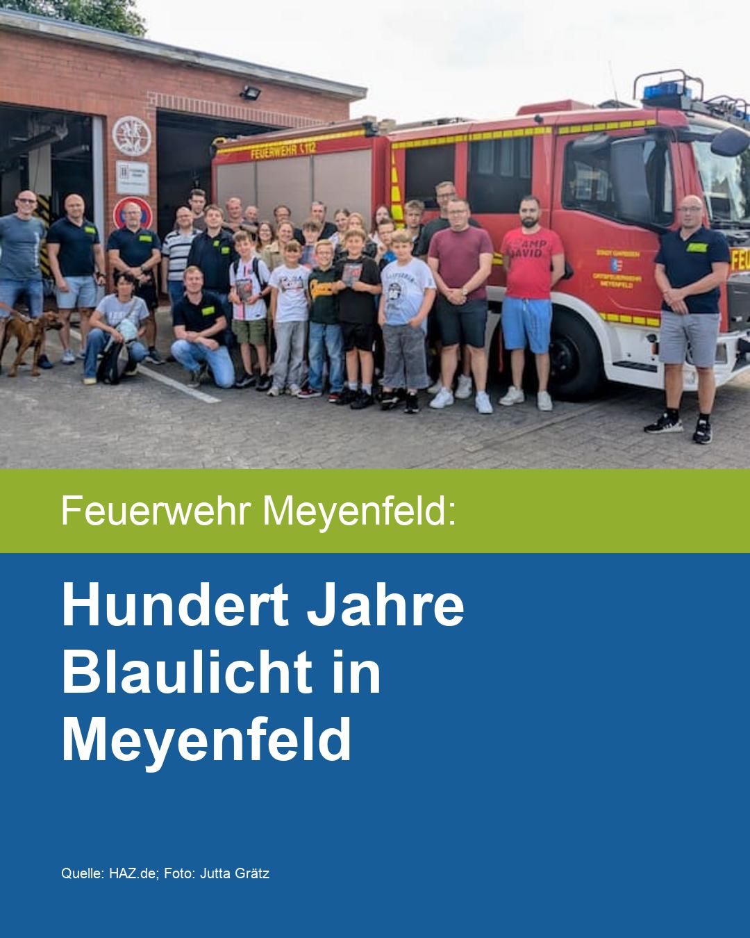 Hundert Jahre Blaulicht in Meyenfeld