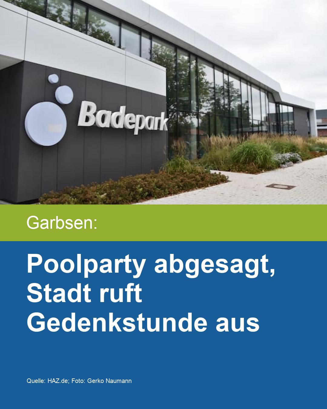 Poolparty abgesagt, Stadt ruft Gedenkstunde aus